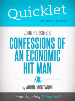 cover image of Quicklet on John Perkins's Confessions of an Economic Hit Man